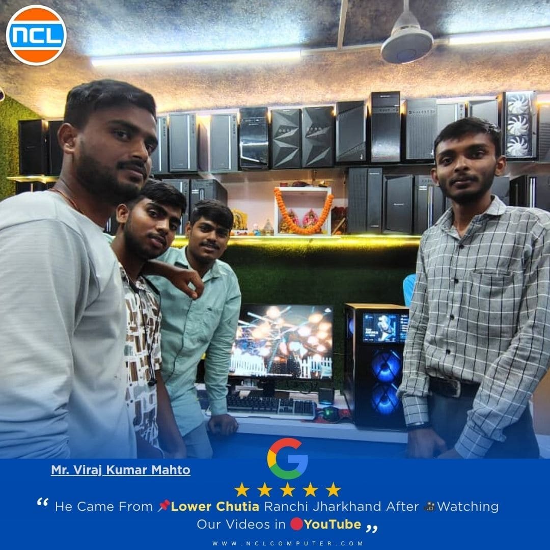 He Came From 📌Torpa Khunti Jharkhand After 🎥Watching Our Videos in 🔴YouTube 1 – NCL Computer He Came From 📌Torpa Khunti Jharkhand After 🎥Watching Our Videos in 🔴YouTube (1)