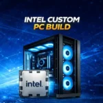 Intel Custom PC Build – NCL Computer Intel Custom PC Build