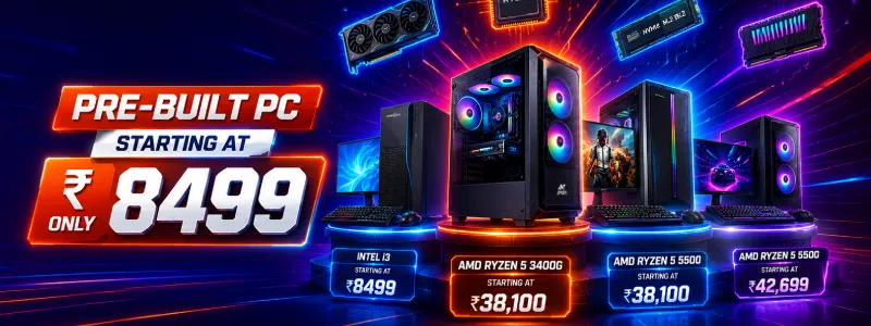 prebuild PC Starting at only 8499 nCL Computer